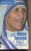 Mère Teresa, la face cachée. Sebba Anne