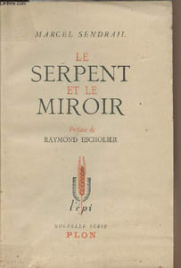 Le serpent et le miroir