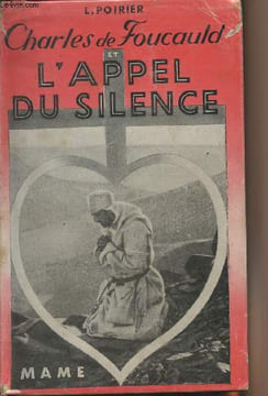 Charles de Foucauld et l'appel du silence - Photographies du film. Poirier Léon