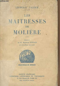 Les Maîtresses de Molière - Préface de Maurice Donnay