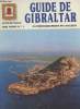 Guide de Gibraltar - Gib. Guide n°1. Benady Tito
