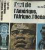 L'Art de l'Amérique, l'Afrique, l'Océanie - Préface de Max-Pol Fouchet. Collectif