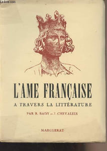 L'Ame française à travers la littérature
