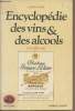 "Encyclopédie des vins & des alcools de tous les pays - collection ""Bouquins""". Lichine Alexis