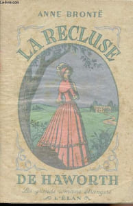 "La Recluse de Haworth - ""Les grands romans étrangers"""