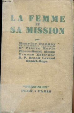 "La femme et sa mission - ""Présences""". Collectif