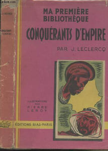 "Conquérants d'Empire - ""Ma première bibliothèque"""