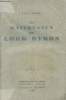 Les maîtresses de Lord Byron - Publiée à l'occasion du centenaire de Lord Byron. Rabbe Félix