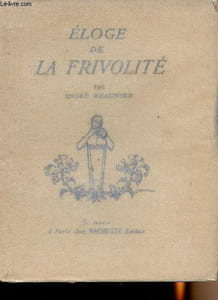 Eloge de la frivolité