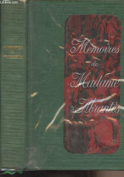 Mémoires de Madame d'Abrantès - Introduction et notes d'Albert Ollivier. Madame d'Abrantès