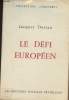 "Le défi européen - collection ""Survivre""". Dartan Jacques