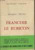 "Franchir le Rubicon - collection ""Survivre""". Dartan Jacques