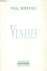 "Venises - ""L'imaginaire""". Morand Paul