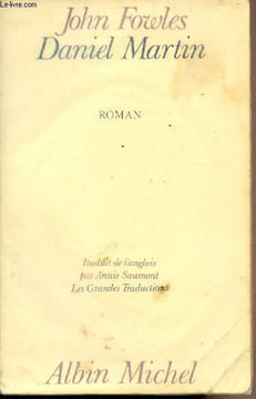 Daniel Martin. Fowles John