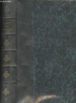 Aziyadé - Extrait des notes et lettres d'un lieutenant de la Marine Anglaise entré au service de la Turquie le 10 mai 1876, tué dans les murs de Kars, ...