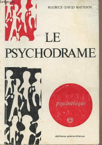 "Le psychodrale et son développement en France - ""Psychothèque"" n°25"