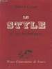 Le style et ses techniques - Précis d'analyse stylistique - 3e édition. Cressot Marcel
