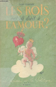 "Les rois ont-ils droit à l'amour ? - ""L'amour et la politique"""