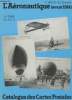 L'Aéronautioque (avant 1914) - 2 tomes - 1er tome (de A à L) 2e tome (de M à Z) - Catalogue des Cartes Postales 3e édition. Simon E. et Lemaire R.