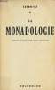 La monadologie - Edition annotée par Emile Boutroux. Leibnitz