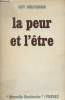 "La peur et l'être - ""Nouvelle recherche""". Delpierre Guy