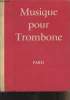 Musique pour Trombone. Collectif