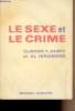 Le sexe et le crime. Duffy Clinton et Hirshberg Al