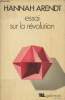 "Essai sur la révolution - collection ""Tel"" n°93". Arendt Hannah