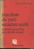 "Manifeste du parti socialiste unifié - Contrôler aujourd'hui pour décider demain - Préface de Michel Rocard - ""Action""". Collectif