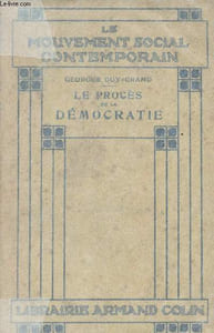 Le procès de la démocratie - Le mouvement social contemporain