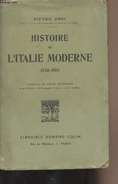 Histoire de l'Italie Moderne (1750-1910). Orsi Pietro