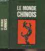 "Le monde Chinois - ""Destins du monde""". Gernet Jacques