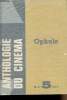 Ophuls - Anthologie du cinéma n°5 mai 1965 - Claude Beylie. Collectif