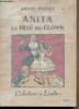 "Anita la fille du clown - collection ""Lisette"" n°37". Hiquet André
