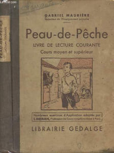 Peau-de-pêche, livre de lecture courante, cours moyen et supérieur