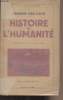 "Histoire de l'humanité - ""Bibliothèque historique""". Van Loon Hendrik
