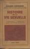 "Histoire de la vie sexuelle - ""Bibliothèque historique""". Lewinsohn Richard