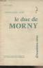 "Connaissez-vous le Duc de Morny ? - collection ""Connaissez-vous?""". Paul Pierre