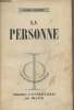 "La personne - ""Initiation philosophique""". Gobry Ivan