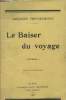 Les Baiser du voyage - 5e édition. Fontelroye Jacques