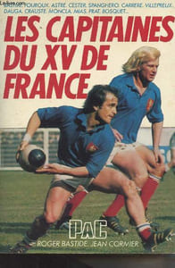 "Les capitaines du XV de France - ""Les grands du sports"""
