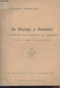 Au mariage à Deschanel - Impressions d'un ouvreur de portières (Evangile à la manière de Saint-Jehan Rictus)