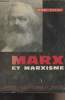 Marx et marxisme. Piettre André