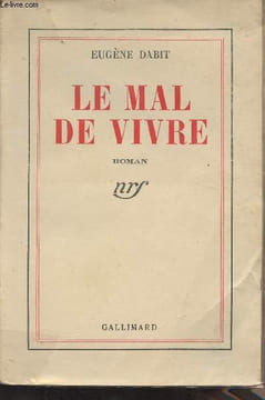 Le mal vivre. Dabit Eugène