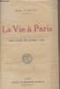 La vie à Paris - Une année de guerre : 1916. Hermant Abel