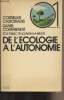 De l'écologie à l'autonomie - Castoriadios, Cohn-Bendit et le public de Louvain-La-Neuve. Castoriadis C./Cohn-Bendit D.