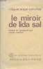 "Le miroir de Lida Sal - ""Les grandes traductions""". Asturias Miguel Angel