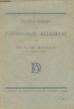 Petits essais de psychologie religieuse. Mauriac François