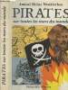 Pirates sur toutes les mers du monde. Amiral Heinz Neukirchen