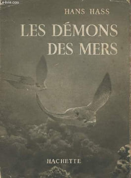 "Les démons des mers - ""La vie de la nature""". Hass Hans